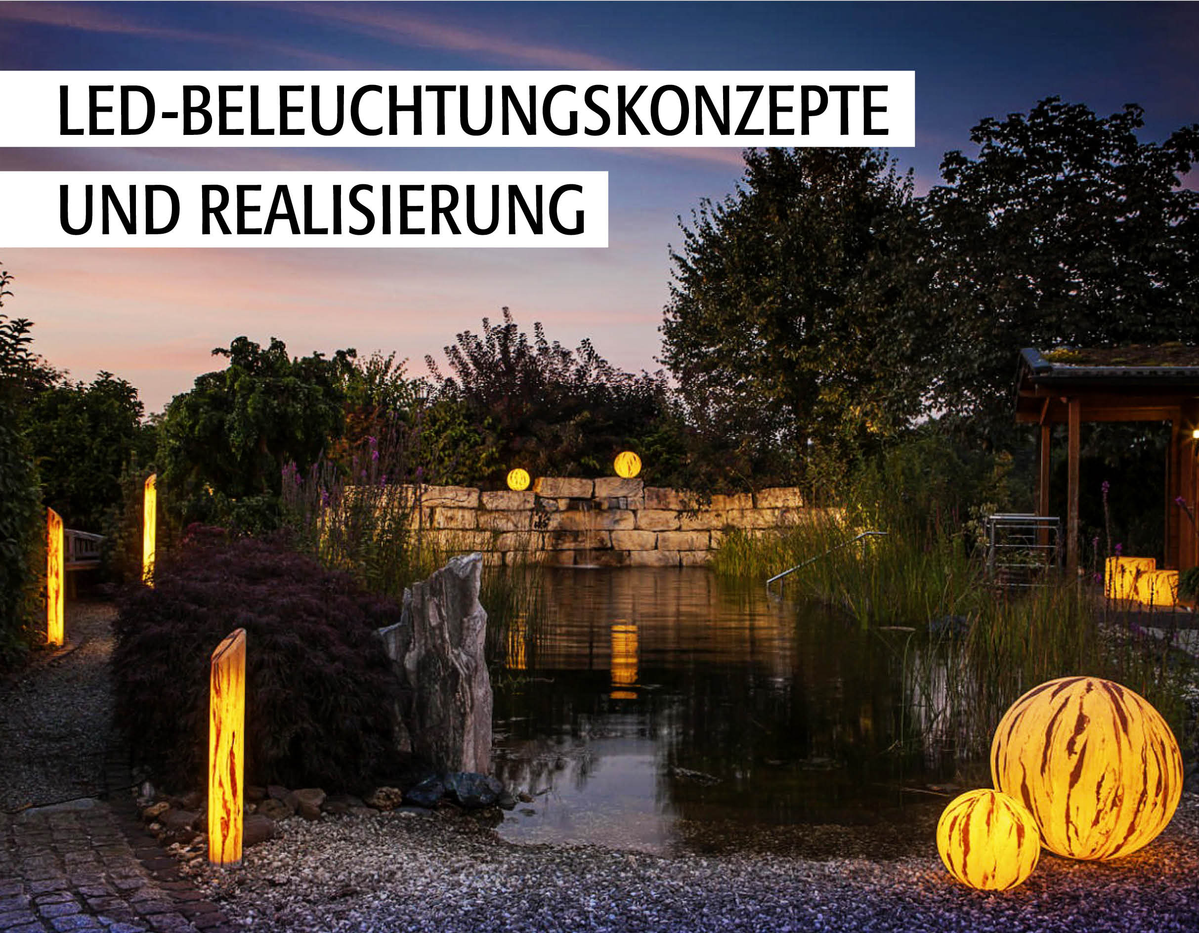 LED Gartenbeleuchtung